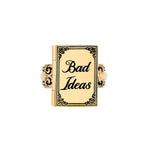 Bad Ideas Ring